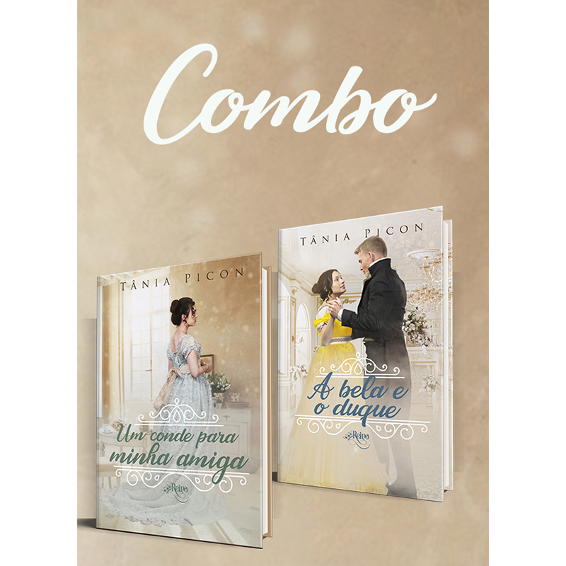 Combo – Um conde para minha amiga e a Bela e o duque
