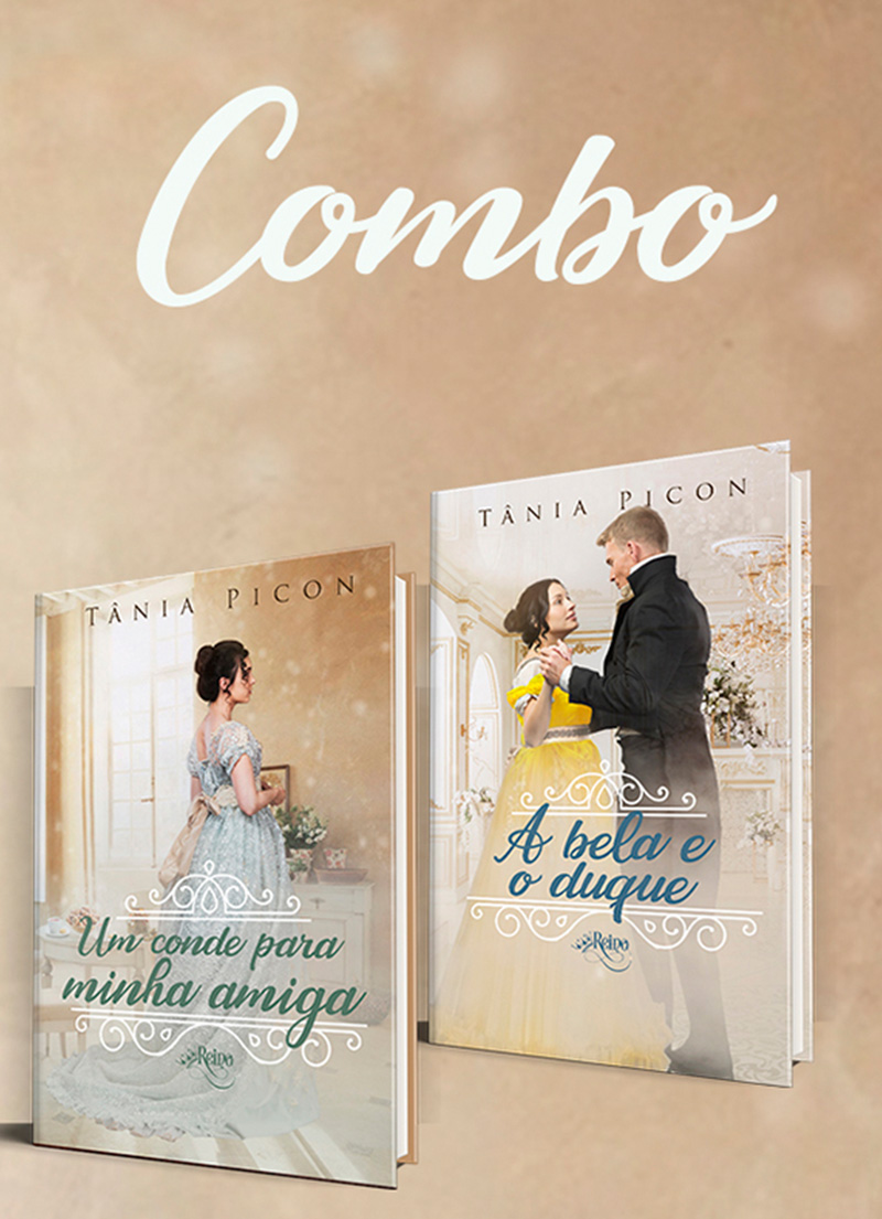 Combo – Um conde para minha amiga e a Bela e o duque