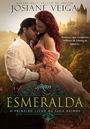 Esmeralda – Saga dos Reinos – Livro 1