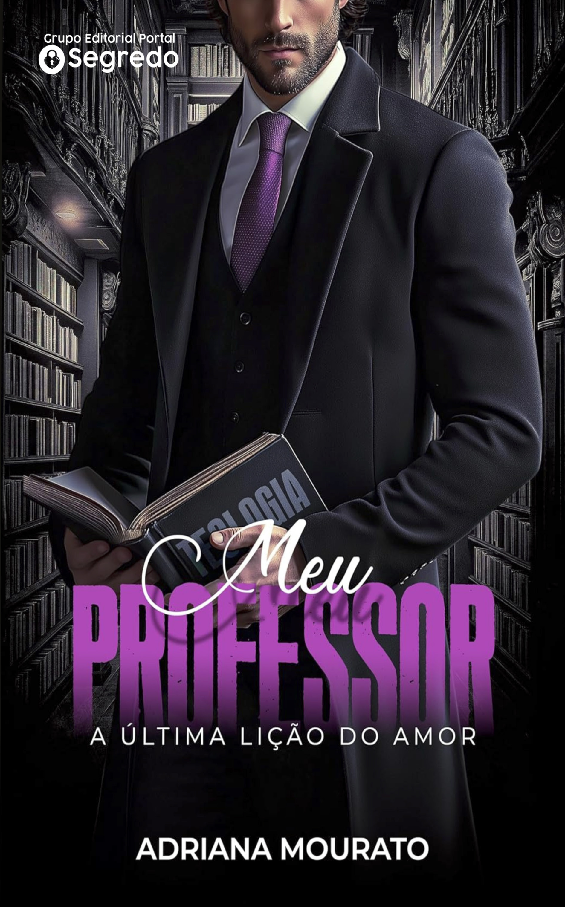 MEU PROFESSOR: A ÚLTIMA LIÇÃO DO AMOR
