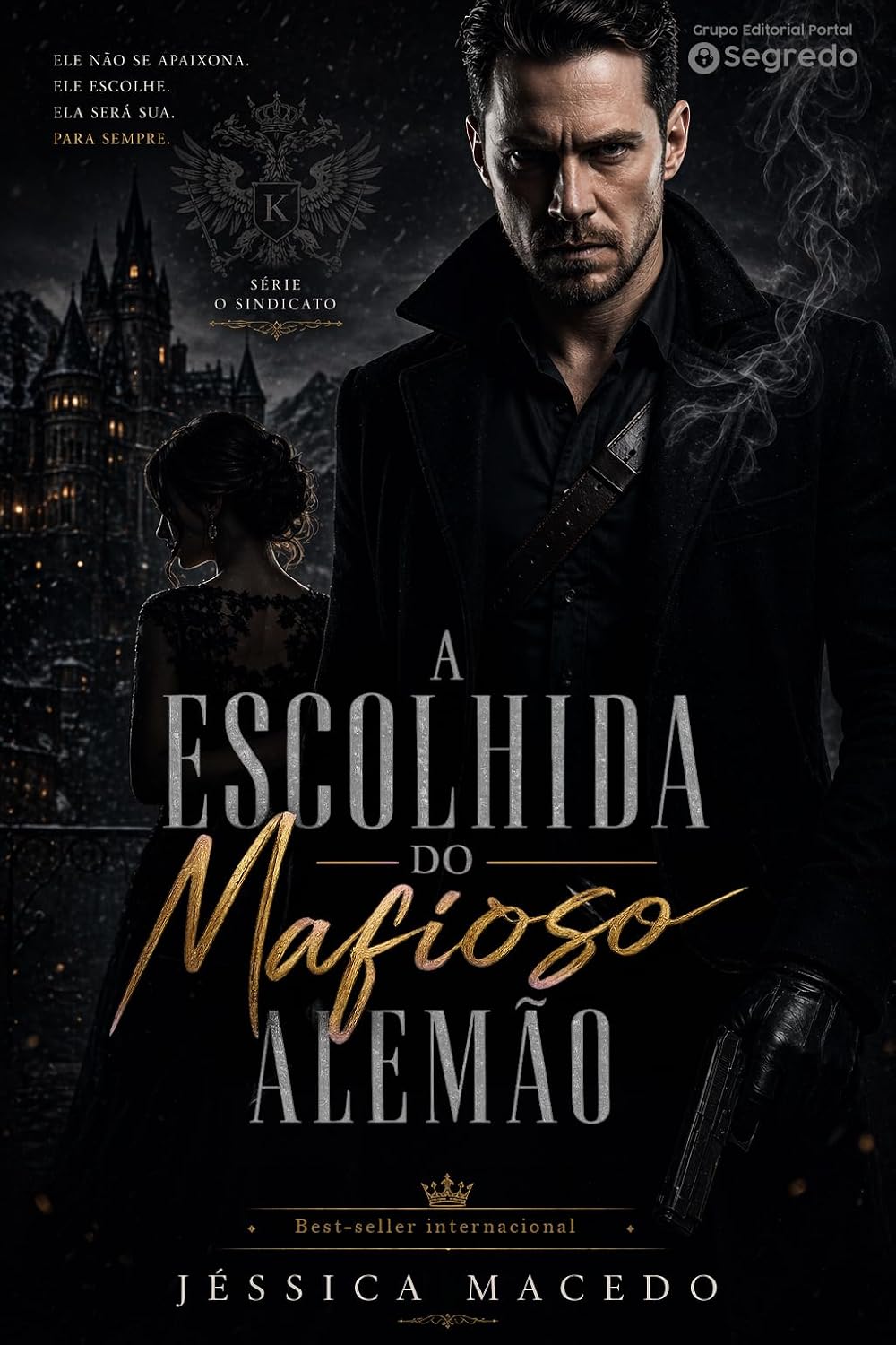 Capa do livro A escolhida do mafioso alemão (O sindicato Livro 1)