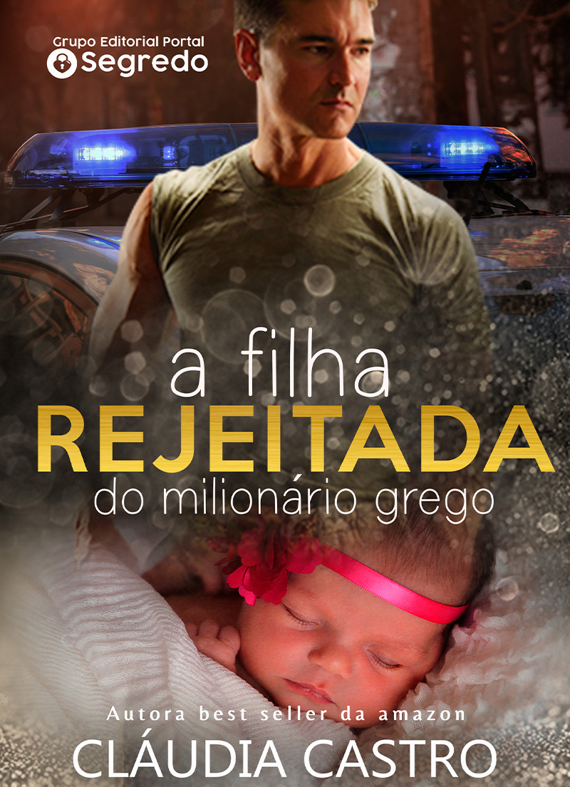A filha rejeitada do milionário grego