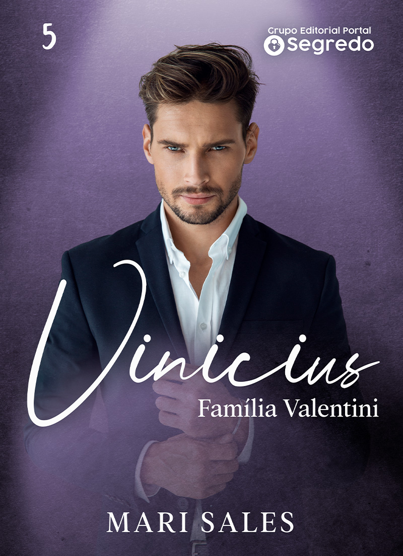 Vinicius (Família Valentini Livro 5)