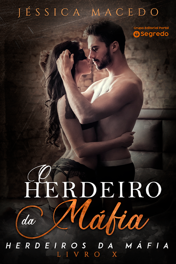 O Herdeiro da Máfia (Herdeiros da máfia Livro 10)