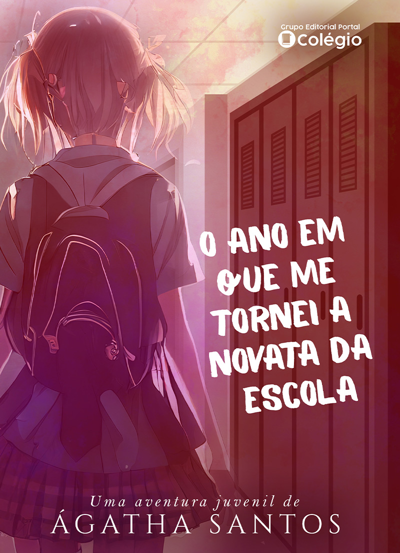 O ano em que me tornei a novata da escola
