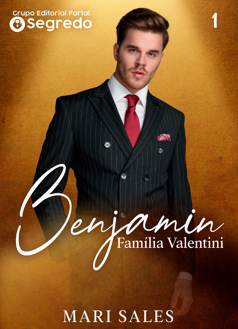 Benjamin (Família Valentini Livro 1)