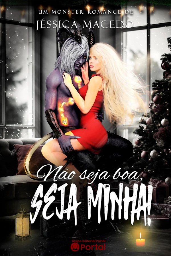Não seja boa, seja minha!