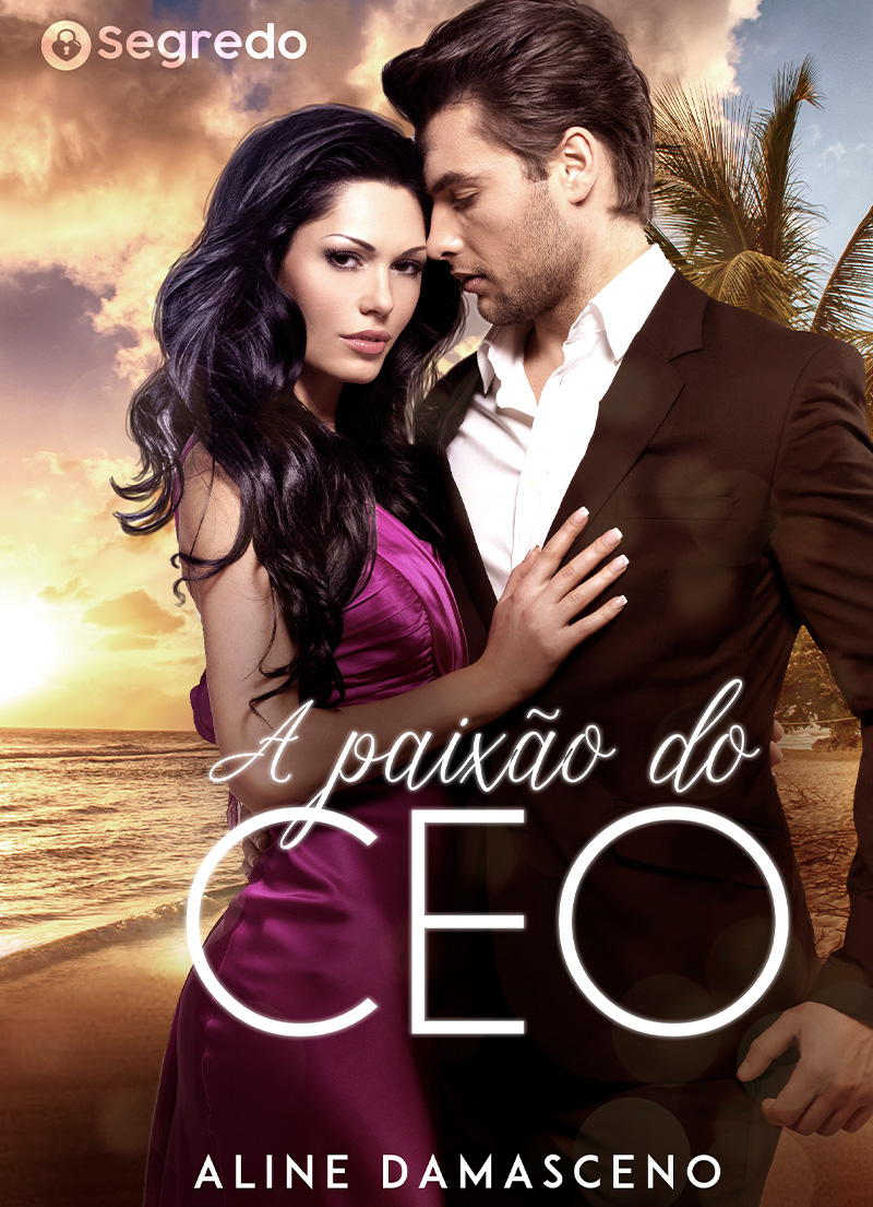 A Paixão do CEO