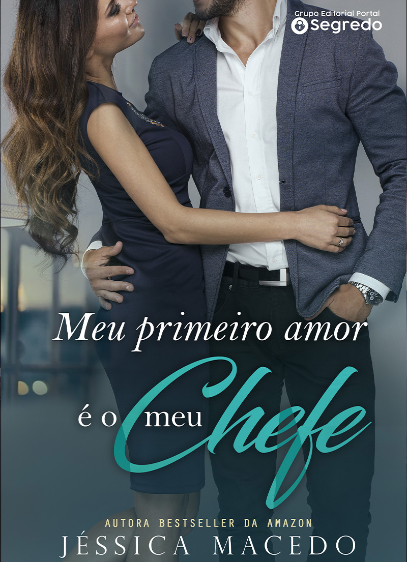 Meu primeiro amor é o meu chefe