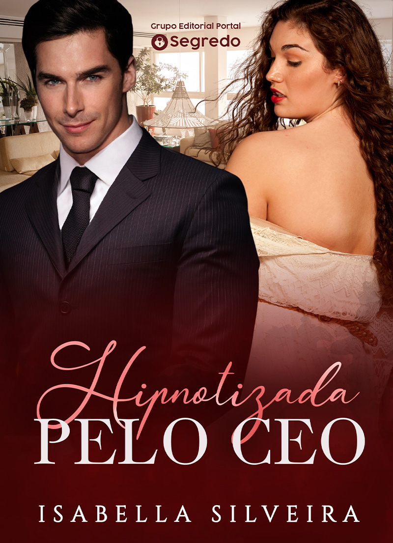 Hipnotizada pelo CEO
