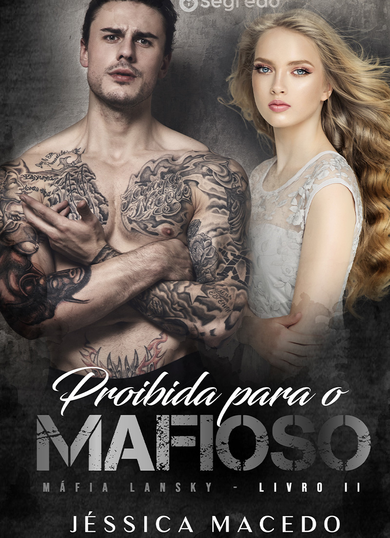 Proibida para o Mafioso (Máfia Lansky Livro 2)