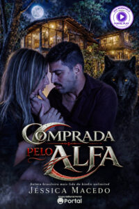 Comprada pelo alfa: Edição Especial do Filme