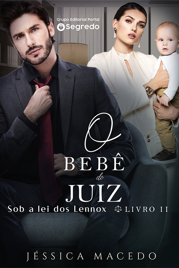 O Bebê do Juiz (Sob a lei dos Lennox Livro 2)