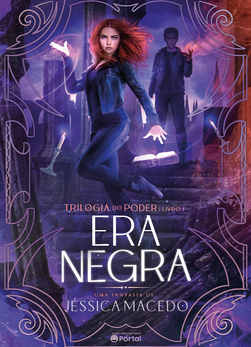 Era Negra (Trilogia do Poder – Livro 1)