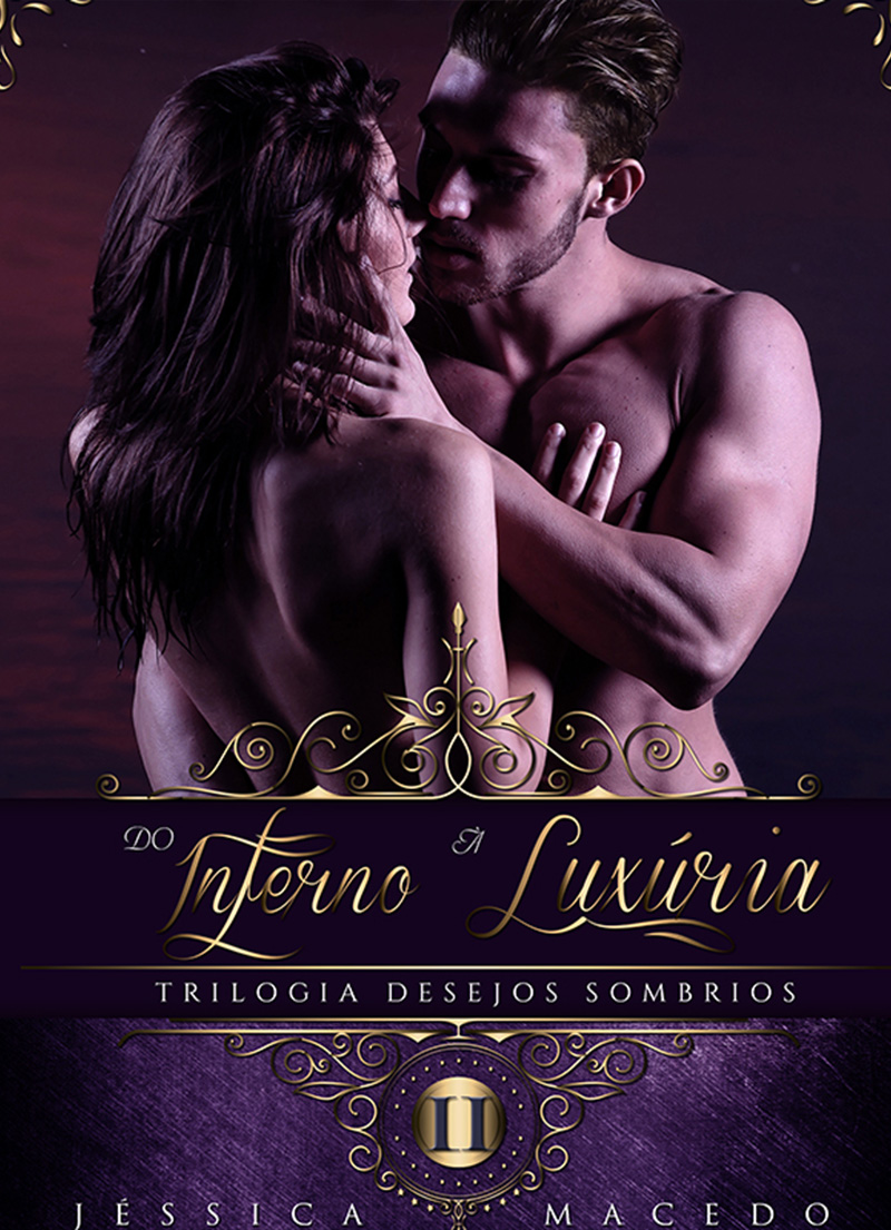 Do inferno à luxúria
