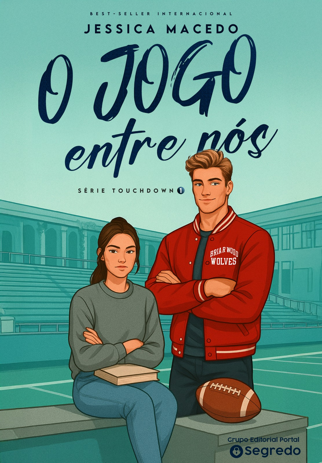 O jogo entre nós (Touchdown Livro 1)