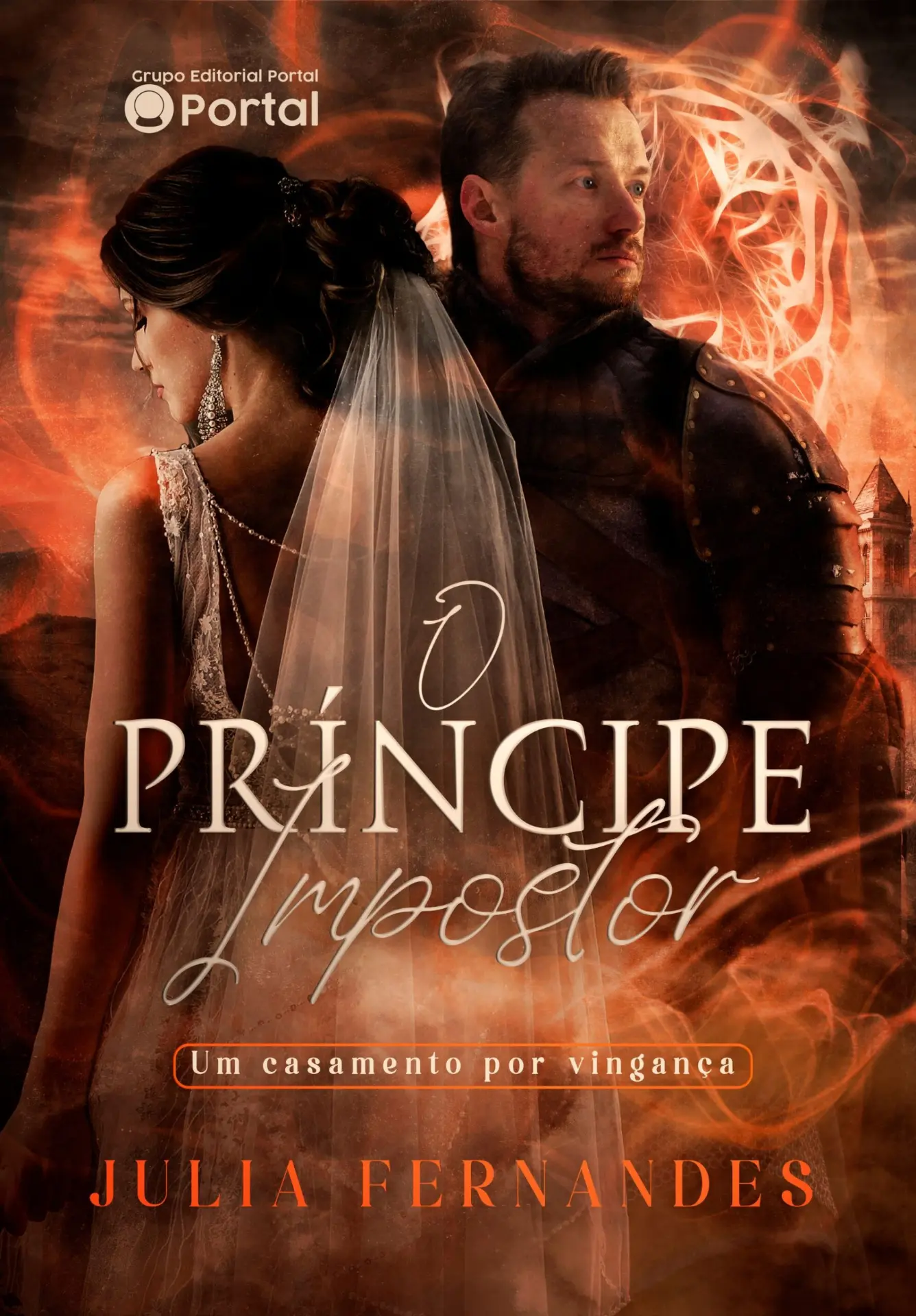 O Príncipe Impostor: Um casamento por vingança (Entre Reinos, Romances e Ruínas)