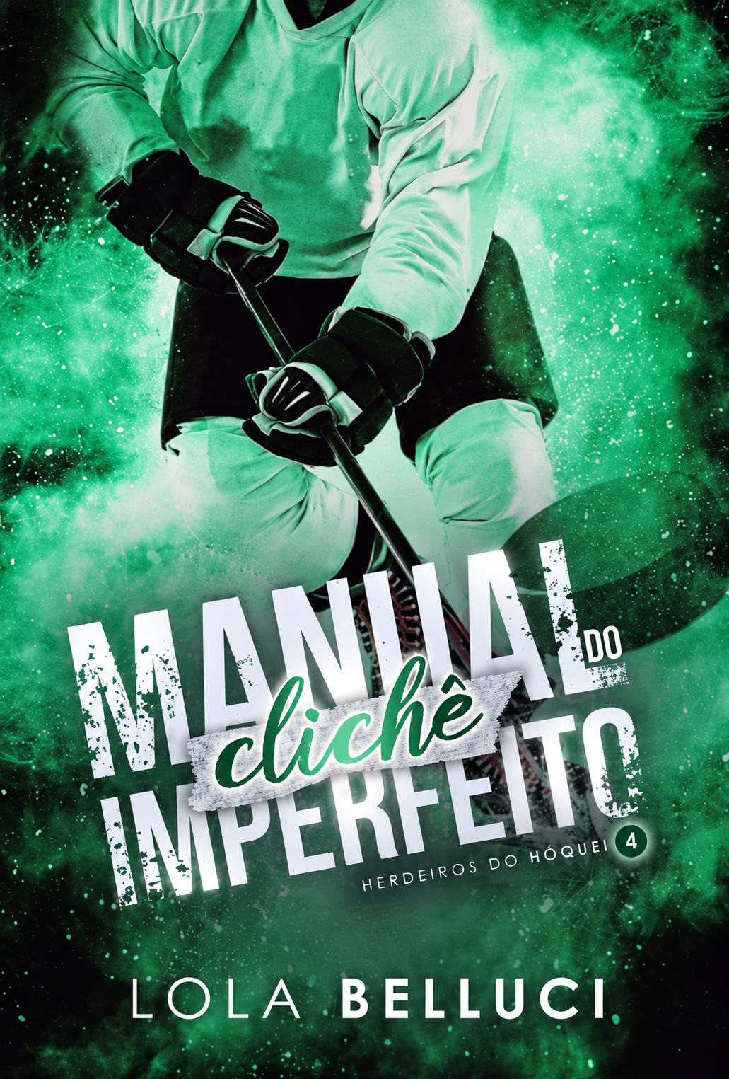 Manual do Clichê Imperfeito – Herdeiros do Hóquei